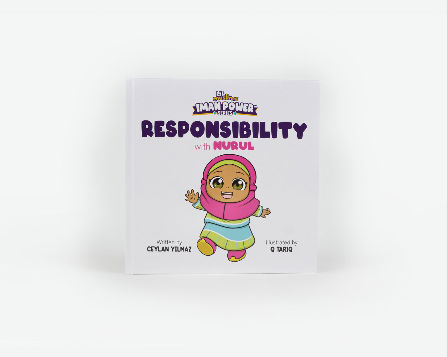 Responsibility with Nurul - Iman Power Series Book 1